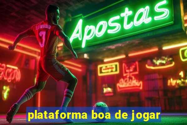 plataforma boa de jogar